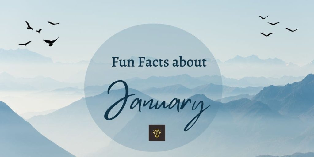 10 MindBlowing January Fun Facts You Never Knew FACT IN IT